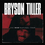 Bryson Tiller Presents The Neo Trapsoul Tour - Support: Majid Jordan