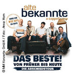 Alte Bekannte - Das Beste! Von Früher bis Heute