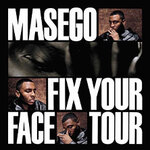 Masego - Fix Your Face Tour