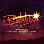 Das Weihnachtsmusical Bethlehem