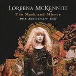 Loreena McKennitt – The Mask and Mirror - 30th Anniversary Tour