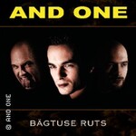 And One - Bägtuse Ruts Tour 2027