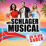 Das Schlager Musical - Ab in den Süden