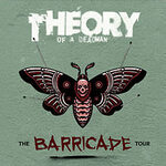 Theory of a Deadman - The Barricade Tour