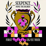 Sixpence None The Richer - Support: Robert Post - DJ Set: The 33rd Assassin