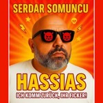 Gallery Tickets - Serdar Somuncu - HASSIAS - Er ist wieder da!
