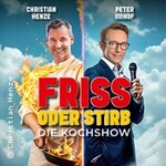 Christian Henze & Peter Imhof on Tour - Friss oder stirb