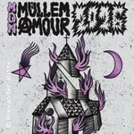 Müllem Mon Amour | Early Bird